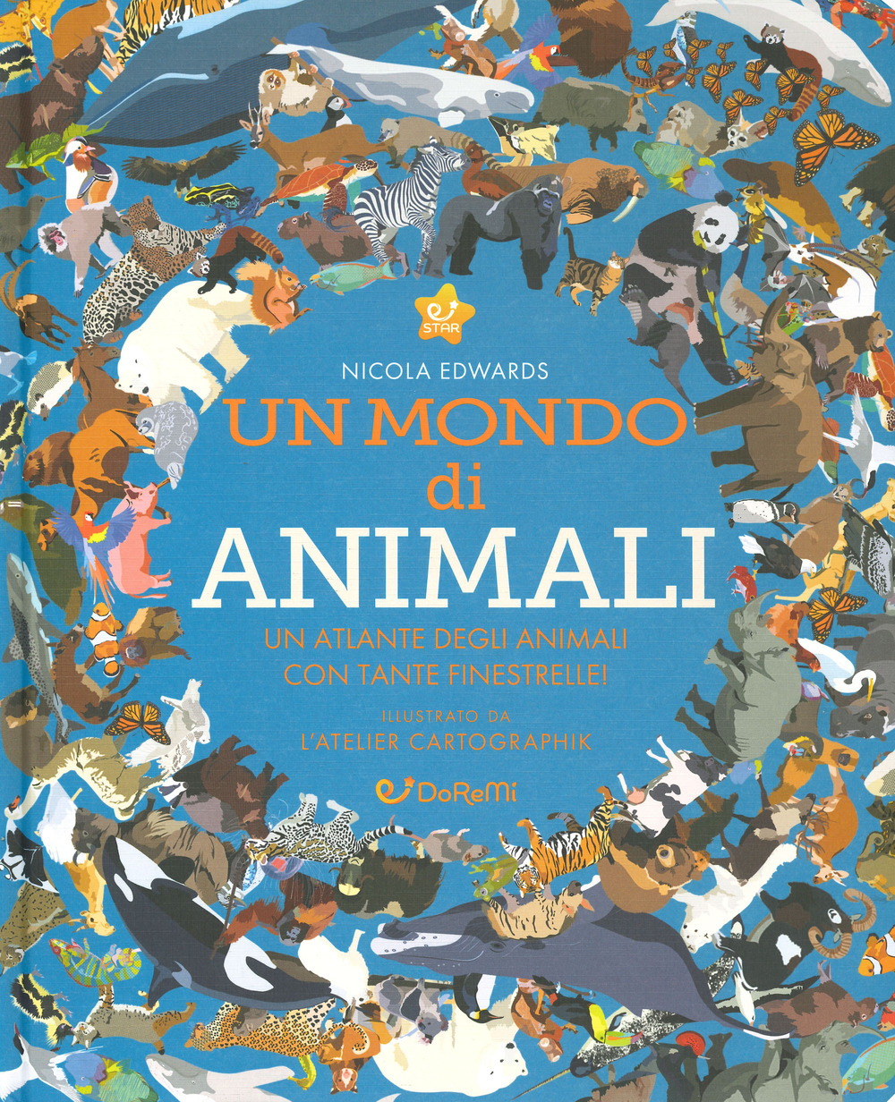 Un mondo di animali. Monditondi