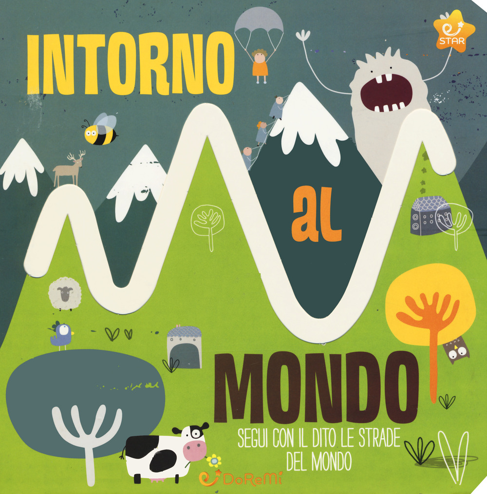 Intorno al mondo. Le stradine