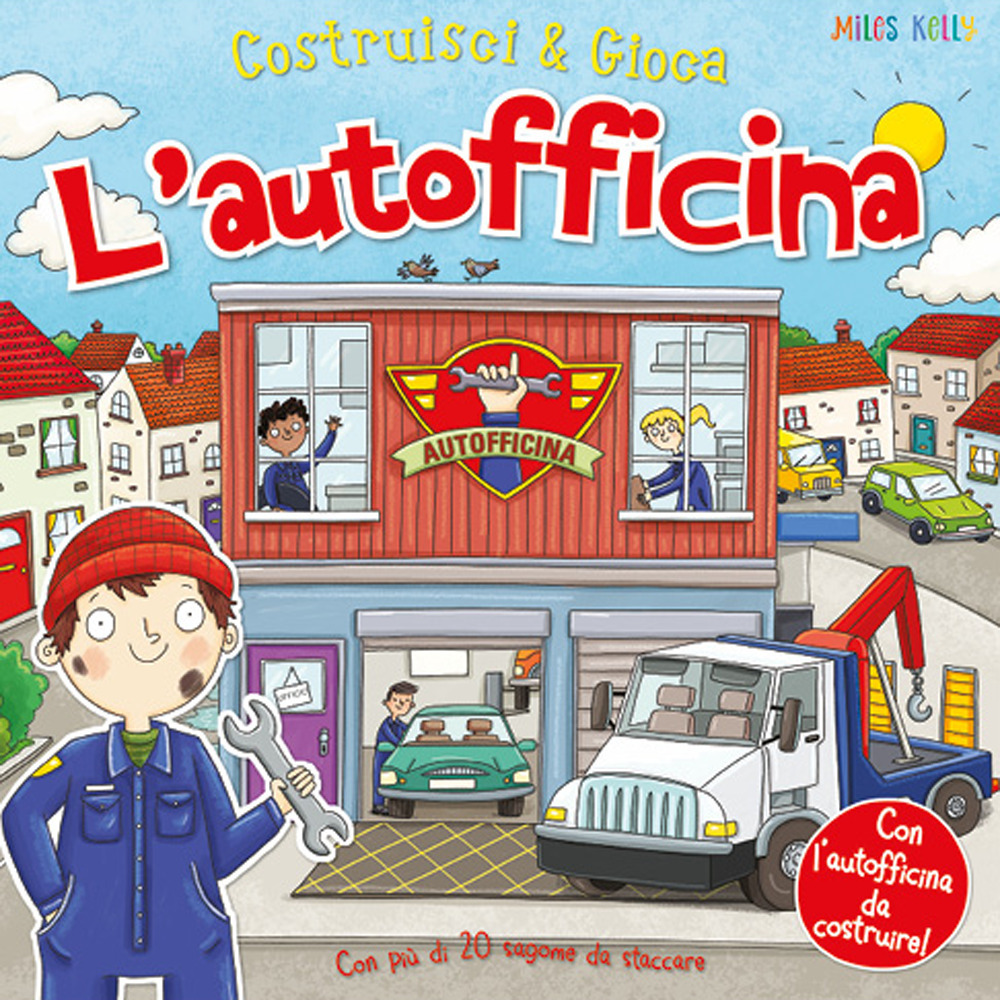 L'autofficina. Costruisci & gioca