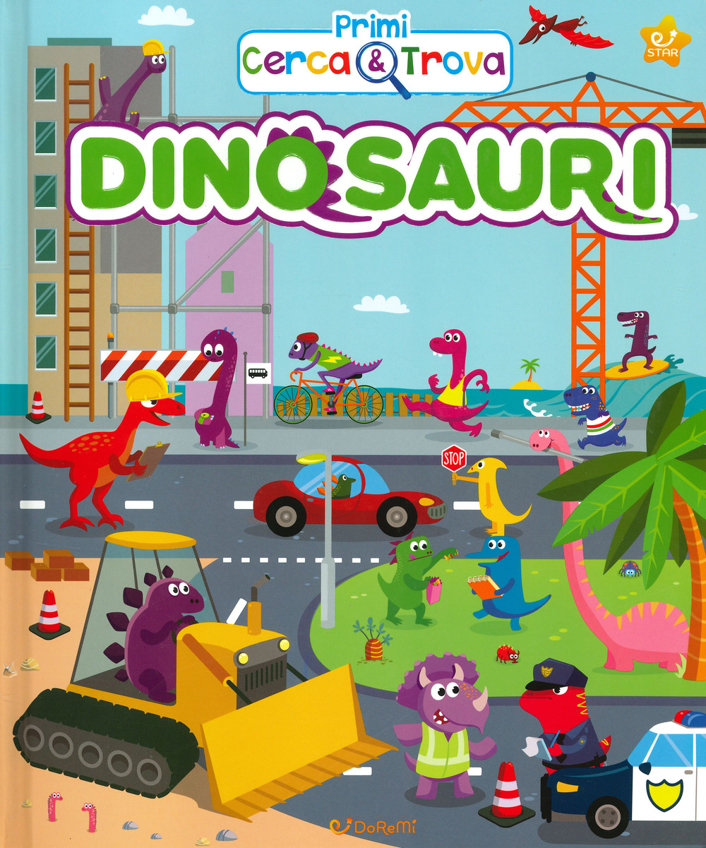 Dinosauri. Primi cerca & trova