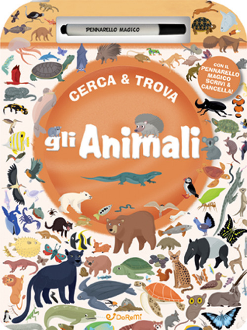Gli animali. Cerca & Trova