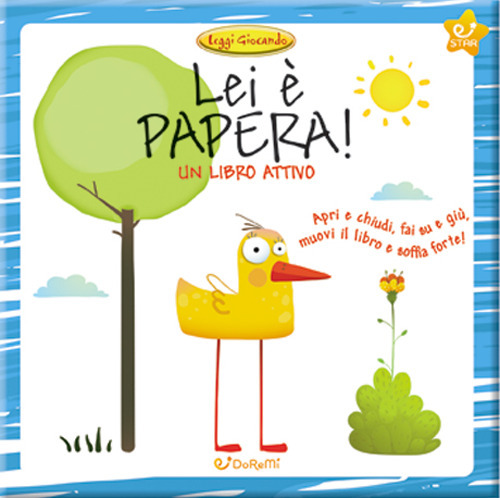 Lei è Papera! Leggi giocando