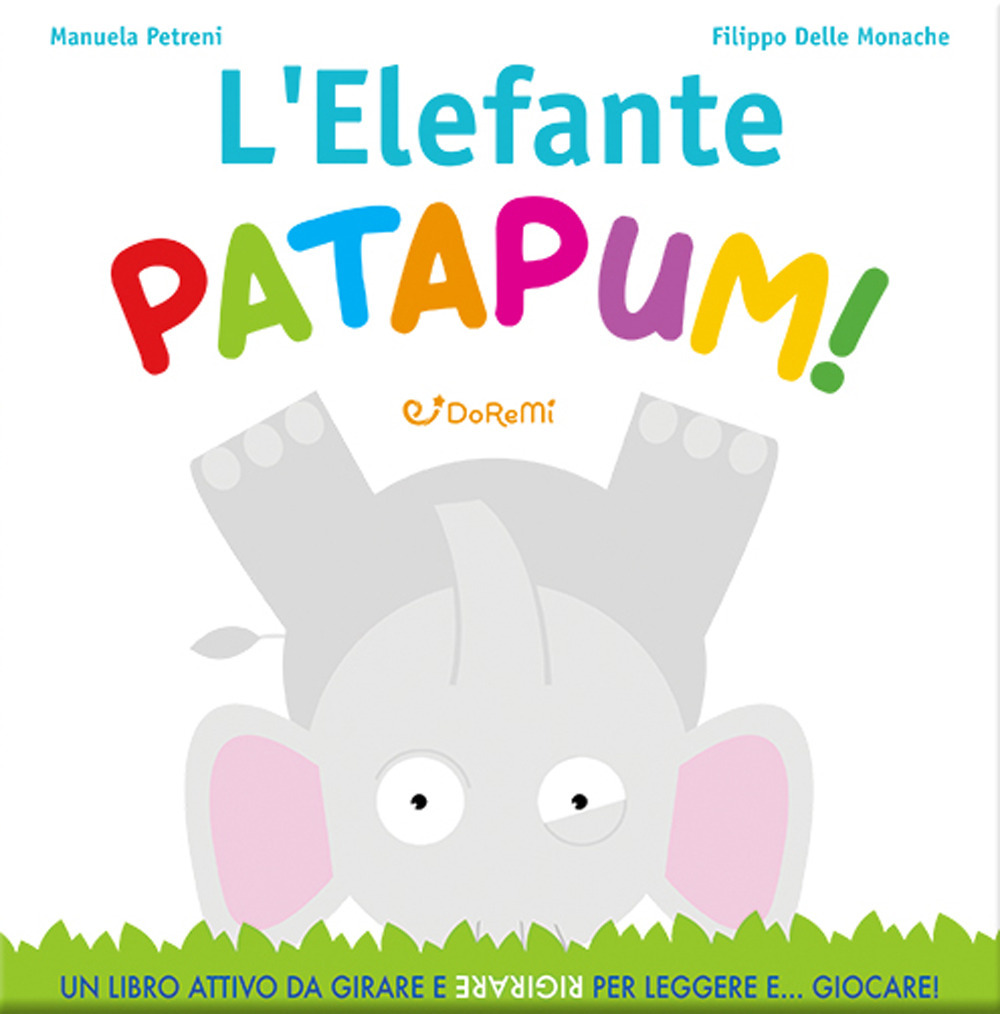 L'elefante patapum! Gira&rigira