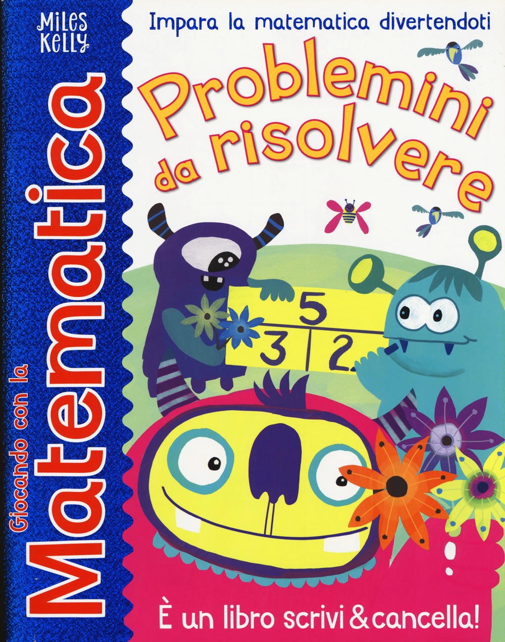 Problemini da risolvere. Giocando con la matematica