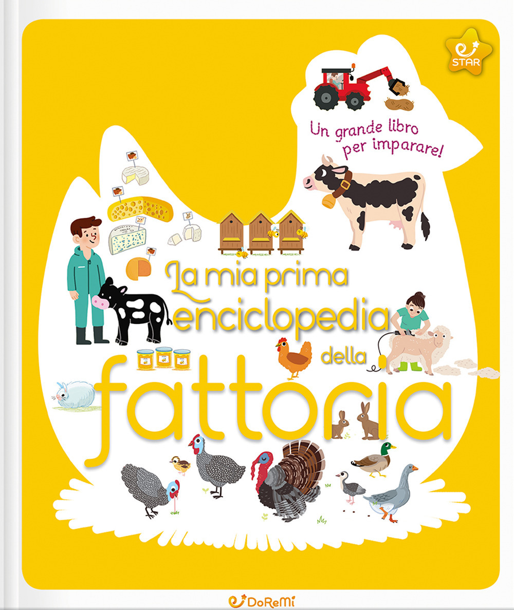 La mia prima enciclopedia della fattoria