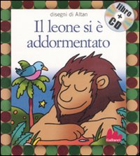 Il leone si è addormentato