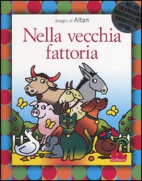 Nella vecchia fattoria