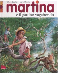Martina e il gattino vagabondo