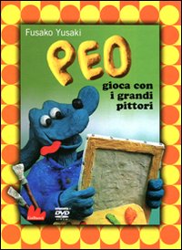 Peo gioca con i grandi pittori. DVD