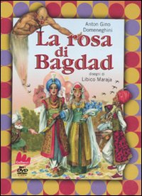 La rosa di Bagdad