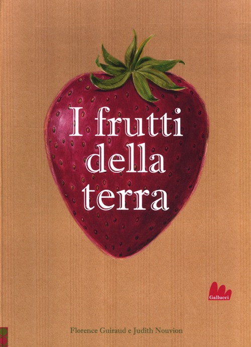 I frutti della terra