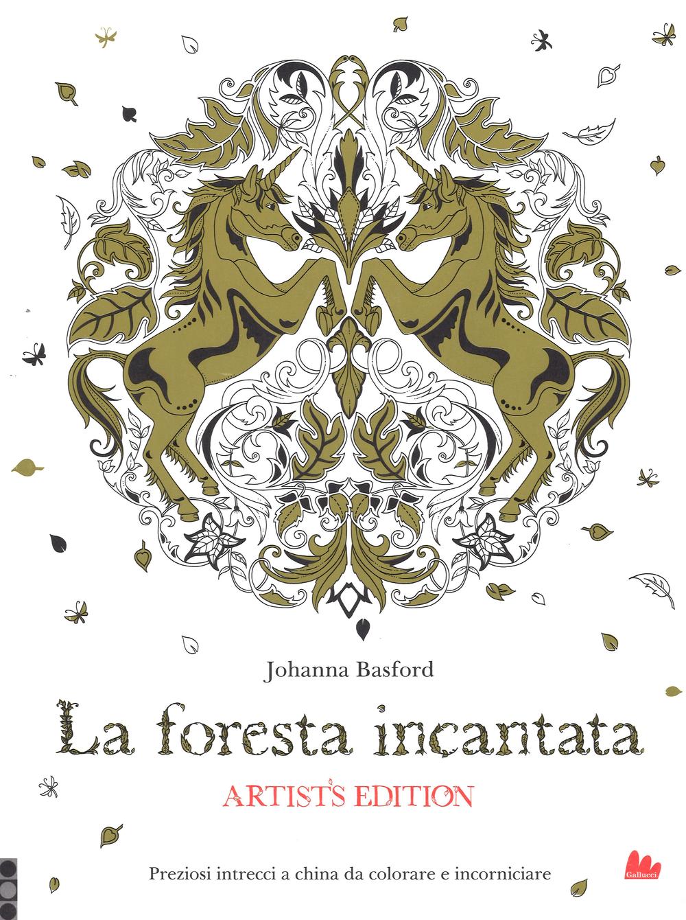La foresta incantata. Artist's edition