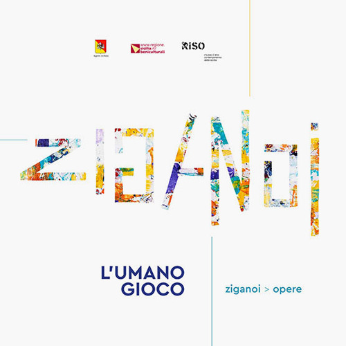 Ziganoi. L'umano gioco