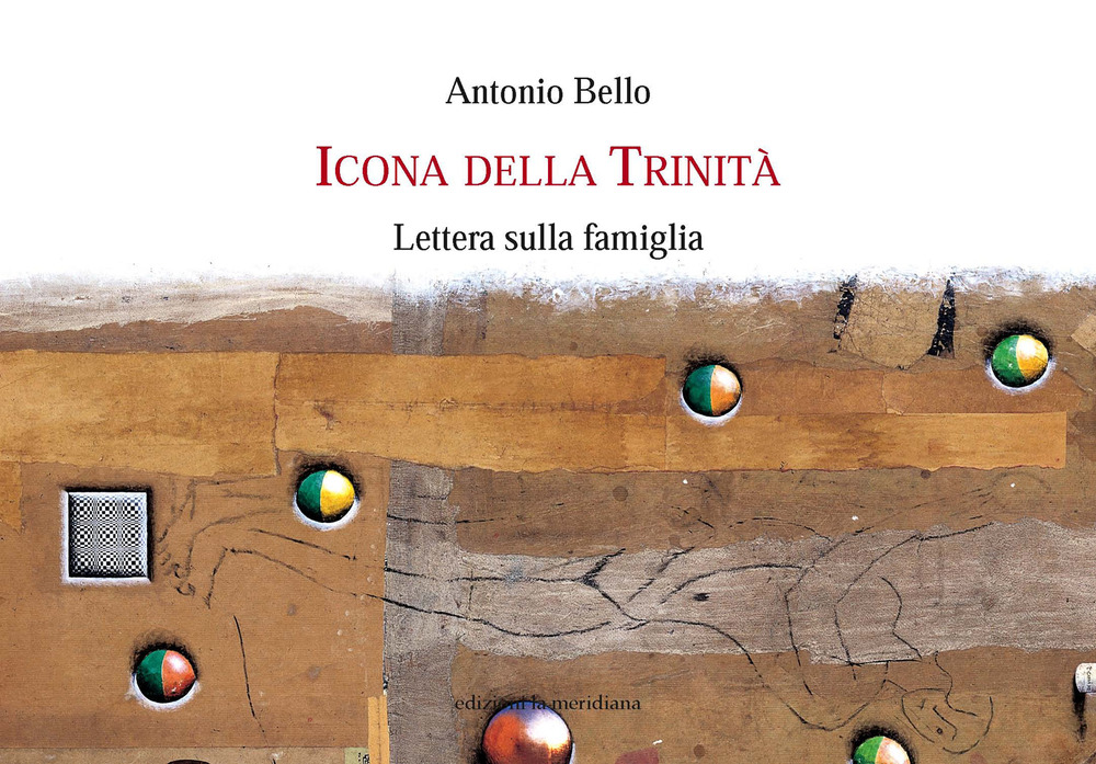 Icona della Trinità. Lettera sulla famiglia