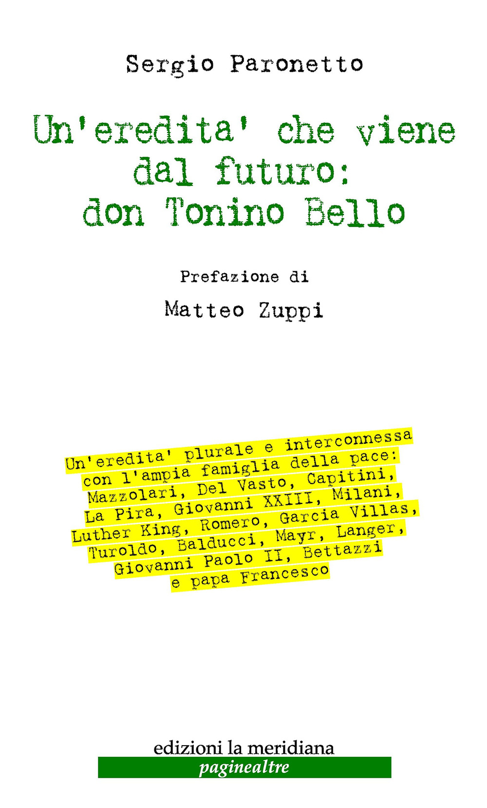 Un'redità che viene dal futuro: don Tonino Bello