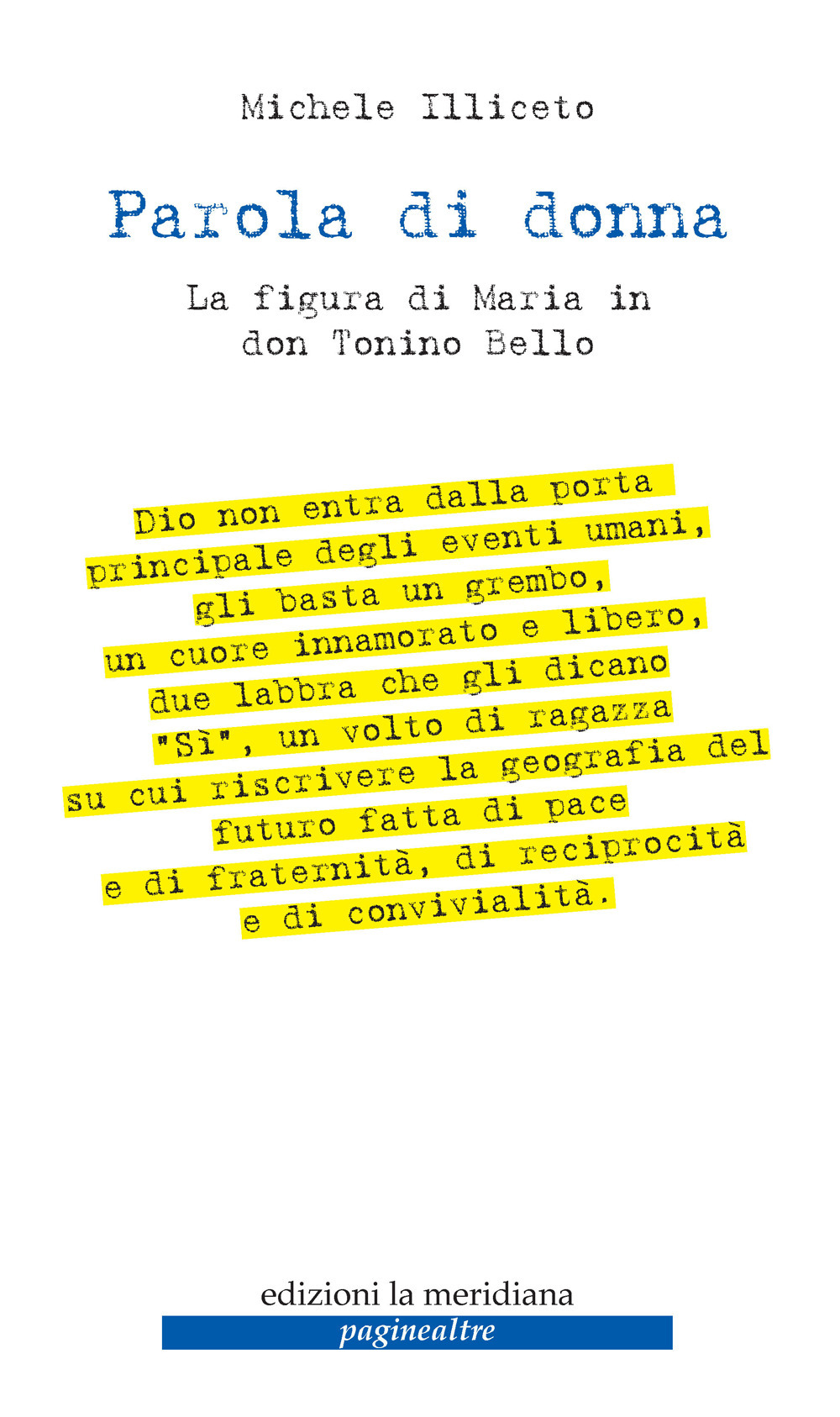 Parola di donna. La figura di Maria in don Tonino Bello