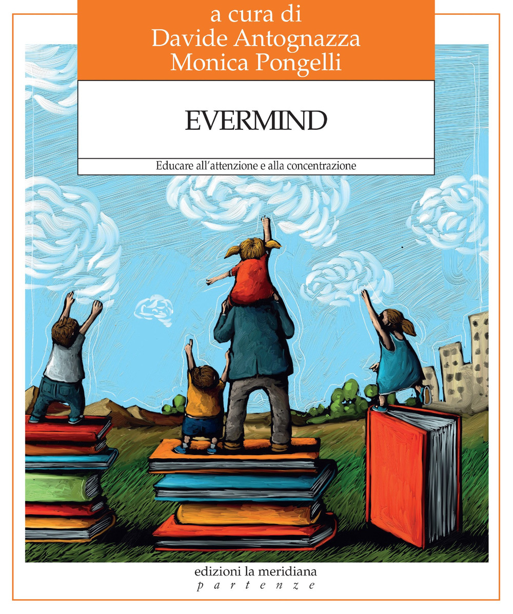 Evermind. Educare all’attenzione e alla concentrazione