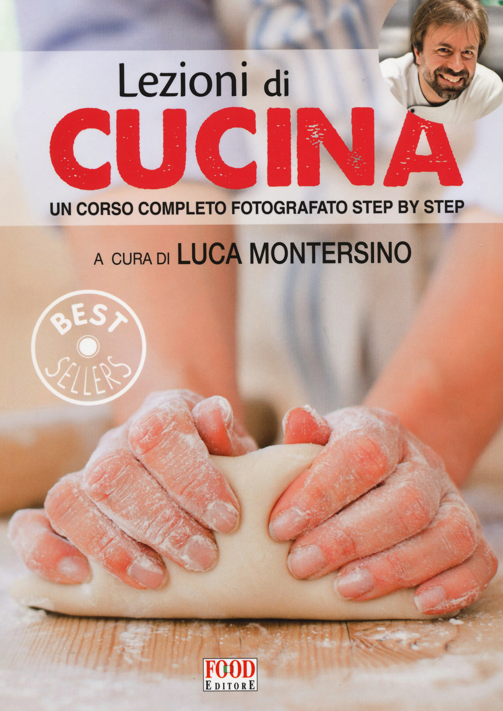 Lezioni di cucina. Un corso completo fotografato step by step