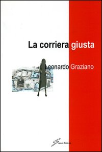 La corriera giusta