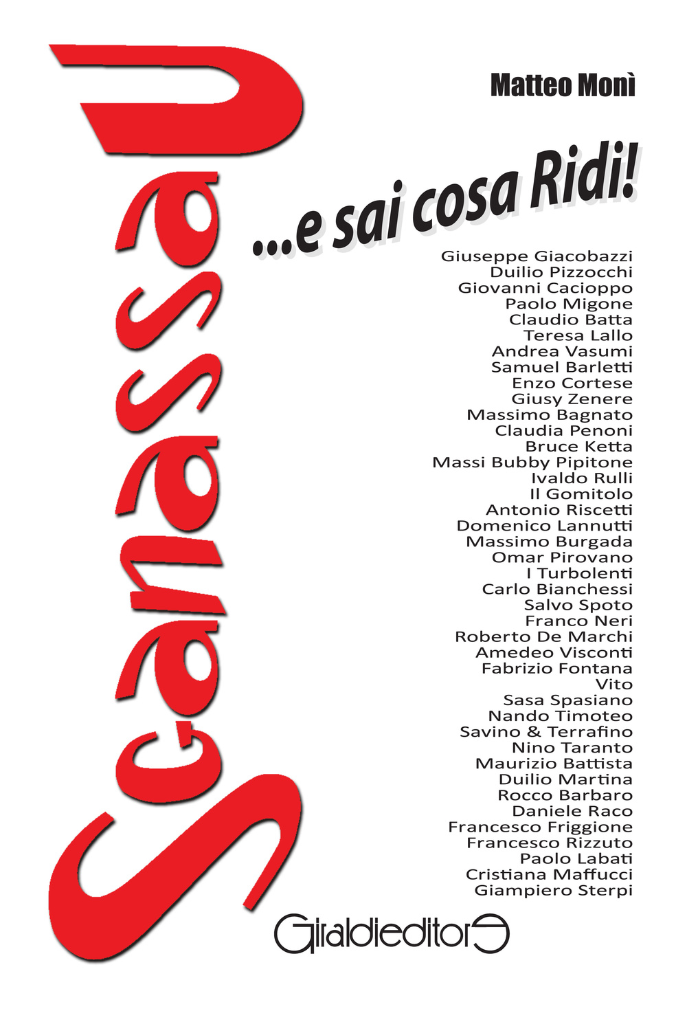 Sganassau... e sai cosa ridi!