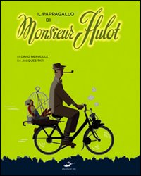 Il pappagallo di Monsieur Hulot