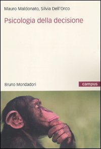 Psicologia della decisione