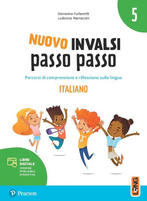 INVALSI. Italiano. Per la 5ª classe della Scuola elementare