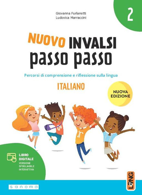 INVALSI passo passo. Italiano. Per 2 ͣ classe della Scuola elementare