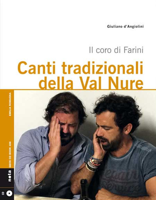Canti tradizionali della Val Nure. Il coro di Farini