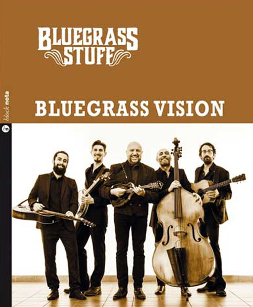 Bluegrass vision. Bluegrass stuff