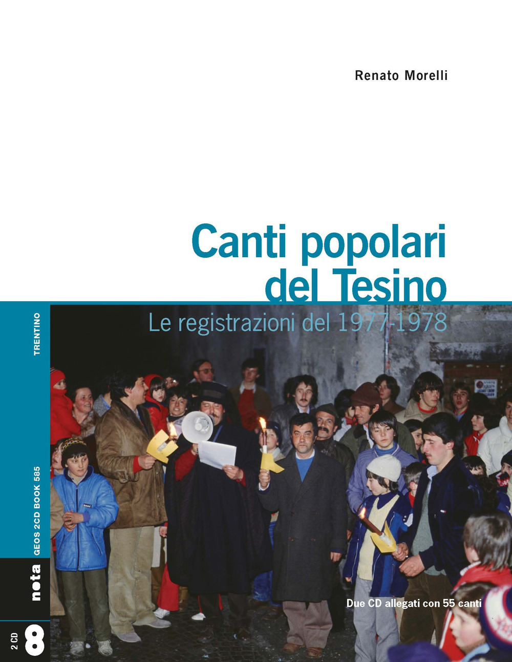 Canti popolari del Tesino. Le registrazioni del 1977-1978