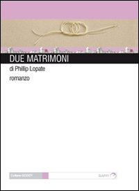 Due matrimoni
