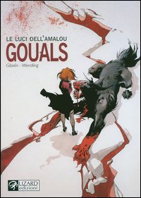 Gouals. Le luci dell'Amalou. Vol. 4