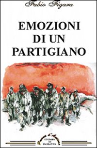 Emozioni di un partigiano