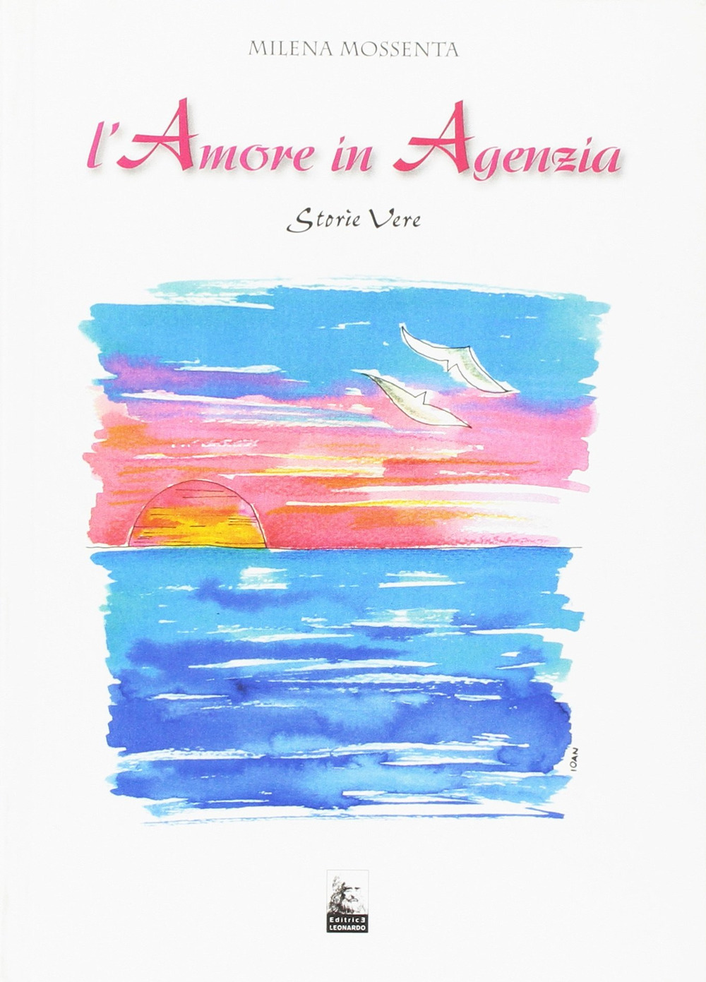 L'amore in agenzia. Storie vere