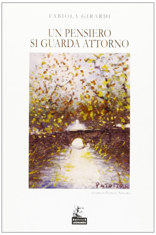 Un pensiero si guarda attorno