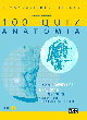 Cento quiz anatomia. 100 quiz commentati e ragionati per istruttori, personal trainer e operatori professionali. Vol. 1