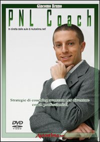PNL coach. Strategie di coaching avanzato per diventare coach professionisti. DVD