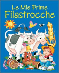 Le mie prime filastrocche