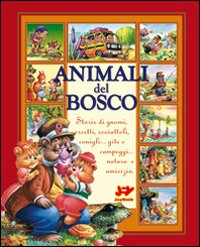 Gli animali del bosco