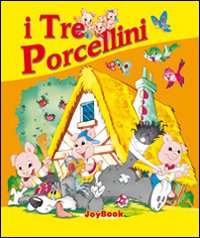 I tre porcellini