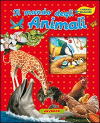 Il mondo degli animali