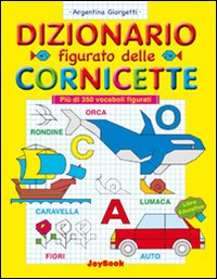Dizionario figurato delle cornicette