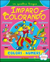 Imparo colorando con le lingue. Colori, numeri