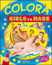 Colora il cielo e il mare