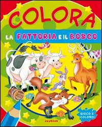 Colora la fattoria e il bosco