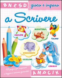 Gioco e imparo a scrivere