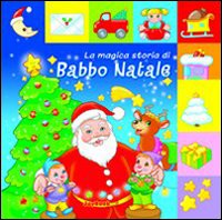 La magica storia di Babbo Natale