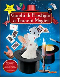 Giochi di prestigio e trucchi magici