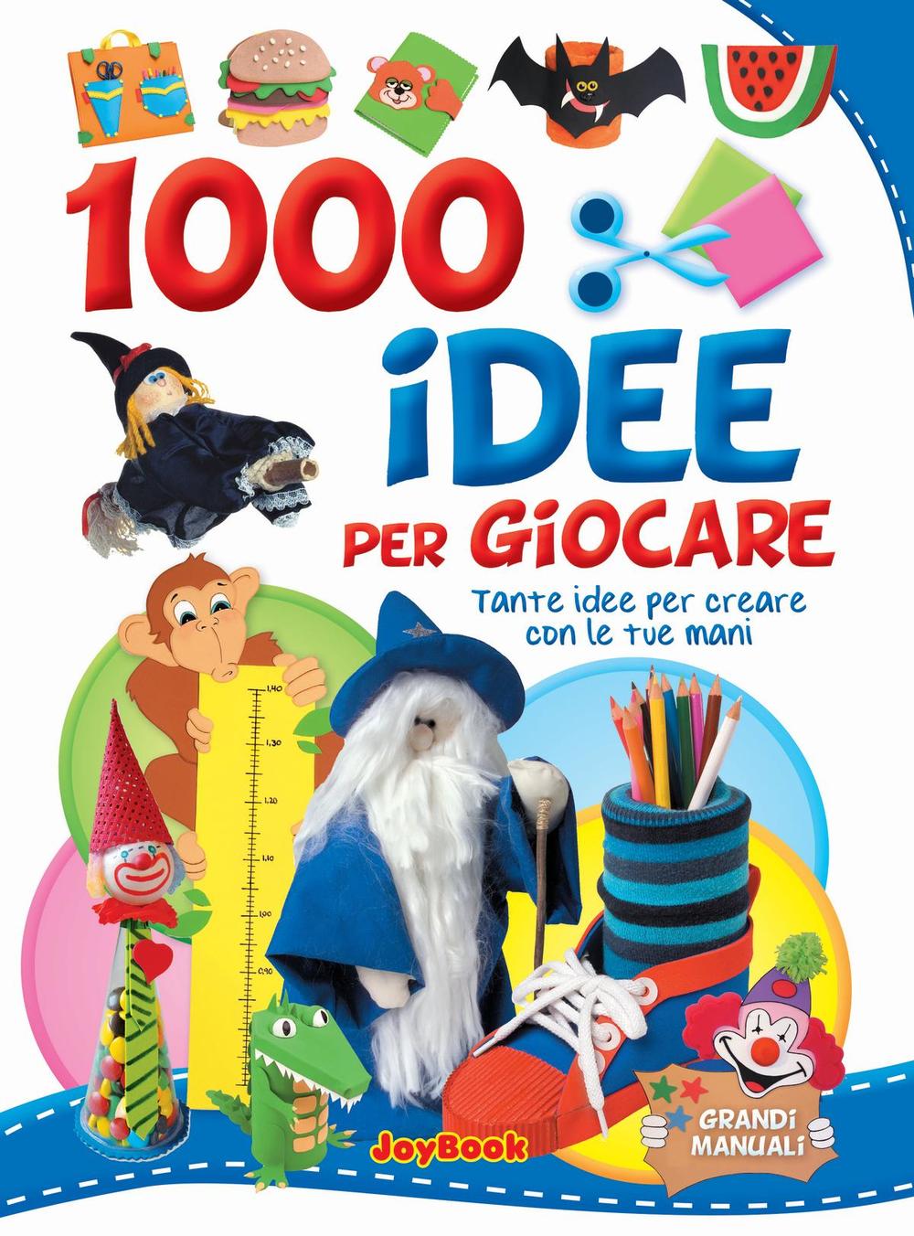 1000 idee per giocare